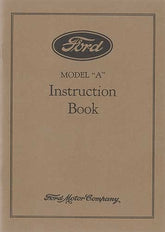 A-99001 Model A Owners Manual- Instruction book 1928