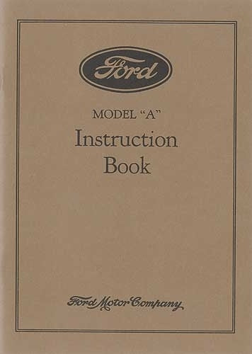A-99001 Model A Owners Manual- Instruction book 1928