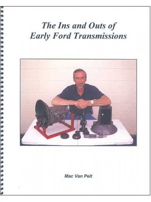A-99052    The Ins And Outs Of Early Ford Transmissions Book By Mac Van Pelt