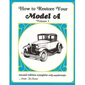 A-99015  How To Restore The Model A Volume 1