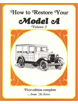 A-99017  How to Restore The Model A Volume 3