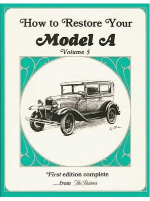 A-99018-B How To Restore The Model A Volume 5