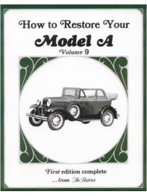 A-99018-F   How To Restore Your Model A- Volume 9